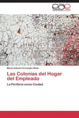 Colonias del Hogar del Empleado