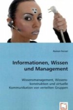 Informationen, Wissen und Management