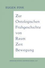 Zur Ontologischen Fr hgeschichte Von Raum -- Zeit -- Bewegung