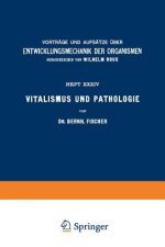 Vitalismus Und Pathologie
