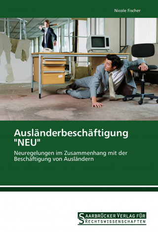 Ausländerbeschäftigung 