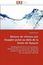 Mesure de Vitesses Par Doppler Puls  Au-Del  de la Limite de Nyquist