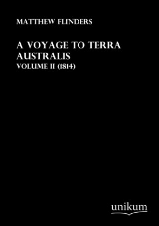 A Voyage to Terra Australis. Vol.2