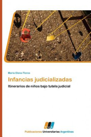 Infancias Judicializadas