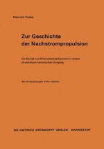 Zur Geschichte der Nachstrompropulsion