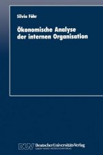 Okonomische Analyse Der Internen Organisation