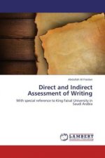 Direct and Indirect Assessment of Writing