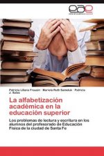 Alfabetizacion Academica En La Educacion Superior
