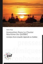 Innovation Dans Le Cluster Maritime Du Quebec