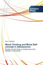 Moral Thinking and Moral Self-concept in Adolescence