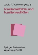 Familienleitbilder Und Familienrealit ten