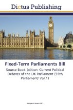 Fixed-Term Parliaments Bill