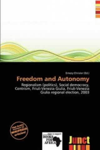 Freedom and Autonomy