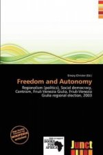 Freedom and Autonomy