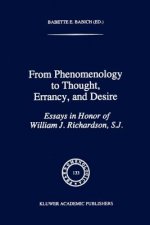 From Phenomenology to Thought, Errancy, and Desire