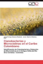 Cianobacterias y Microcistinas en el Caribe Colombiano