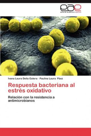 Respuesta bacteriana al estres oxidativo