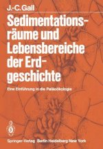Sedimentationsraume Und Lebensbereiche Der Erdgeschichte