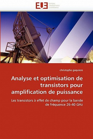 Analyse Et Optimisation de Transistors Pour Amplification de Puissance