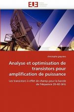 Analyse Et Optimisation de Transistors Pour Amplification de Puissance
