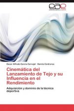 Cinematica del Lanzamiento de Tejo y Su Influencia En El Rendimiento