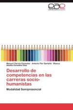Desarrollo de Competencias En Las Carreras Socio-Humanistas