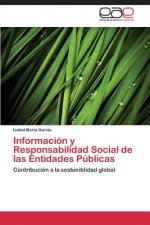 Informacion y Responsabilidad Social de las Entidades Publicas