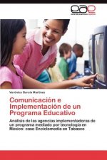 Comunicacion e Implementacion de un Programa Educativo