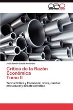 Critica de la Razon Economica Tomo II