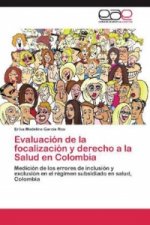Evaluación de la focalización y derecho a la Salud en Colombia
