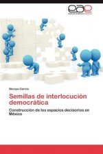 Semillas de Interlocucion Democratica