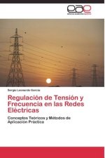 Regulacion de Tension y Frecuencia en las Redes Electricas
