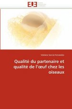 Qualite du partenaire et qualite de l'' uf chez les oiseaux