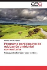 Programa participativo de educacion ambiental comunitaria