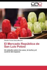 Mercado Republica de San Luis Potosi