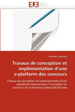 Travaux de Conception Et Impl mentation D Une E-Platform Des Concours