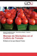 Manejo de Noctuidos en el Cultivo de Tomate
