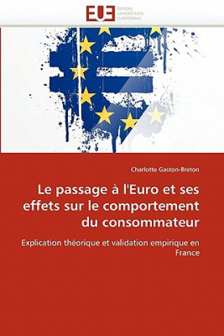 Le Passage   l''euro Et Ses Effets Sur Le Comportement Du Consommateur