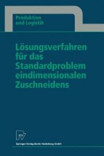 L sungsverfahren F r Das Standardproblem Eindimensionalen Zuschneidens