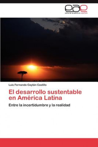 desarrollo sustentable en America Latina