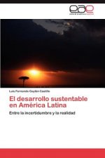 desarrollo sustentable en America Latina