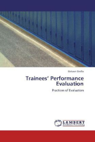 Trainees  Performance Evaluation