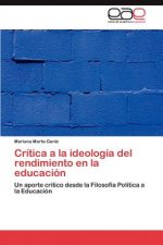 Critica a la Ideologia del Rendimiento En La Educacion