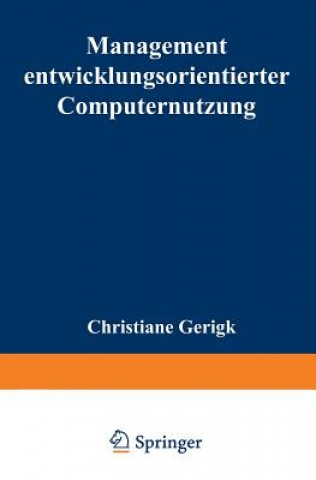 Management Entwicklungsorientierter Computernutzung