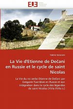 Vie d''etienne de de Ani En Russie Et Le Cycle de Saint Nicolas