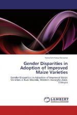 Gender Disparities in Adoption of Improved Maize Varieties
