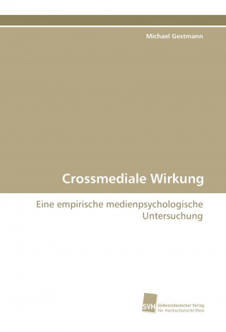 Crossmediale Wirkung