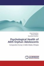Psychological Health of AIDS Orphan Adolescents