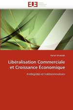 Lib ralisation Commerciale Et Croissance  conomique