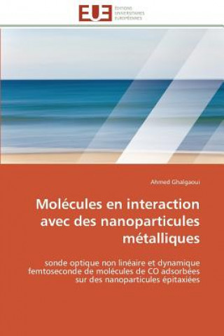 Mol cules En Interaction Avec Des Nanoparticules M talliques